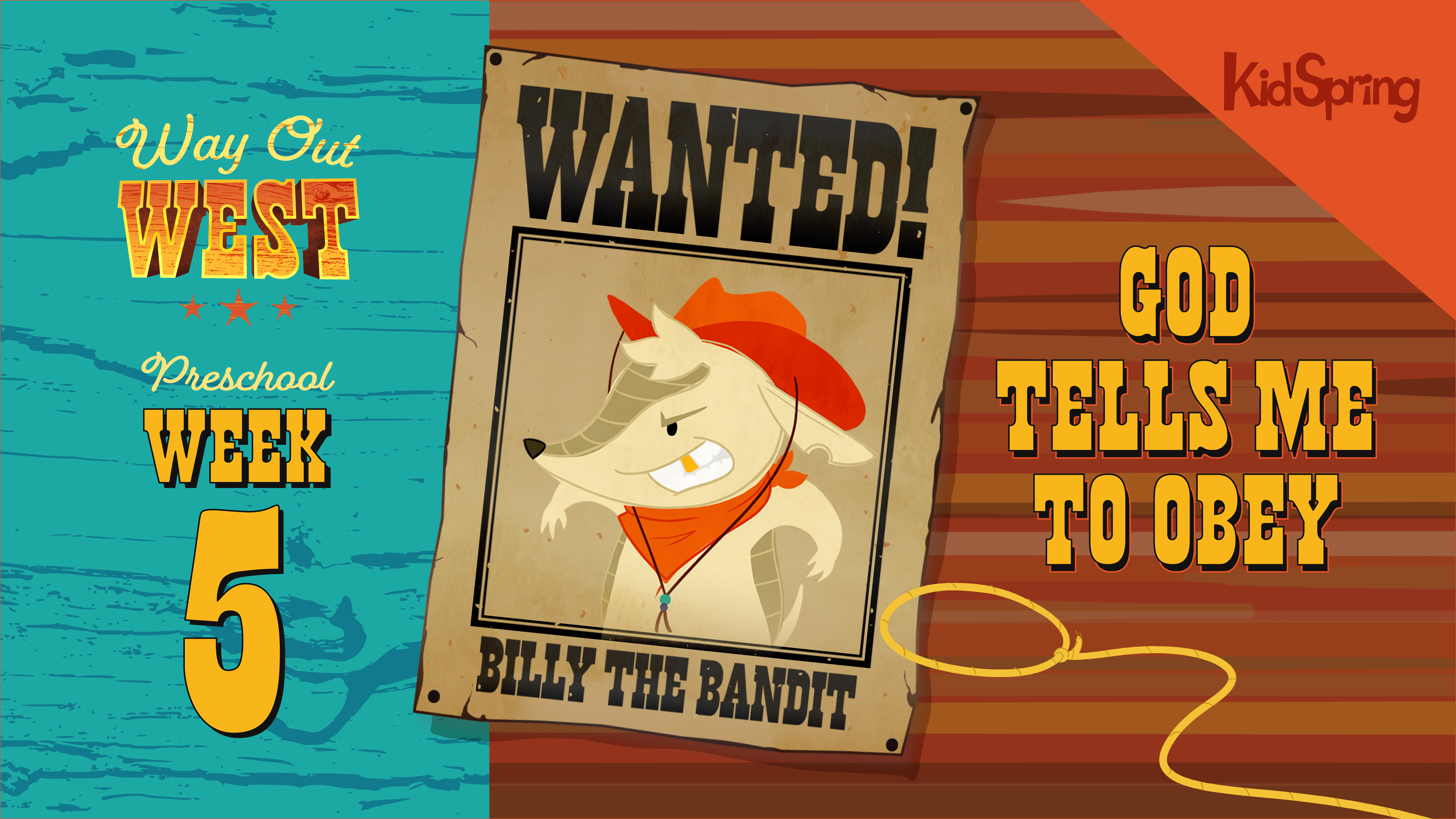 Way Out West | Preschool Week 5 | God Tells Me To Obey