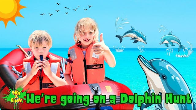 We Are Going on a Dolphin Hunt