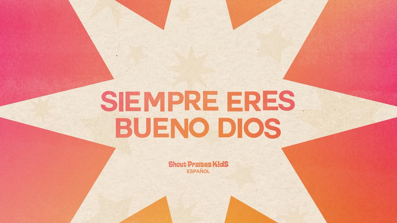 Siempre Eres Bueno Dios