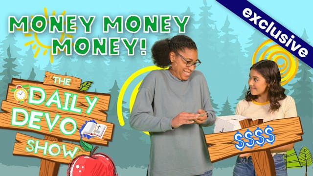 #322 - Money Money Money!