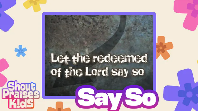 Say So