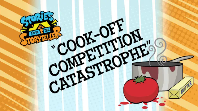 Cook-off Competition Catastrophe