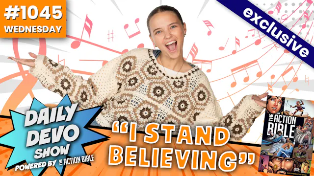 #1045 - I Stand Believing