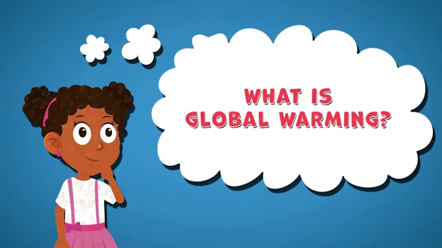 I WONDER - What Is Global Warming?