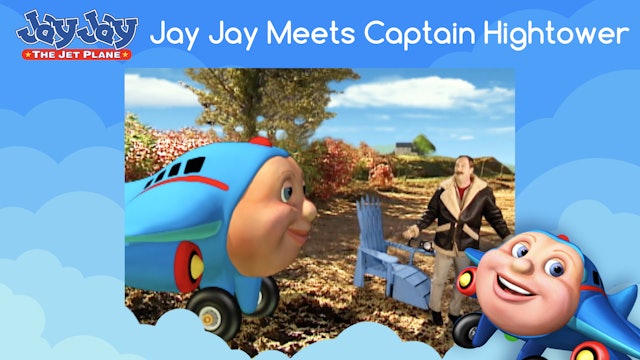 Jay Jay Meets Captain Hightower