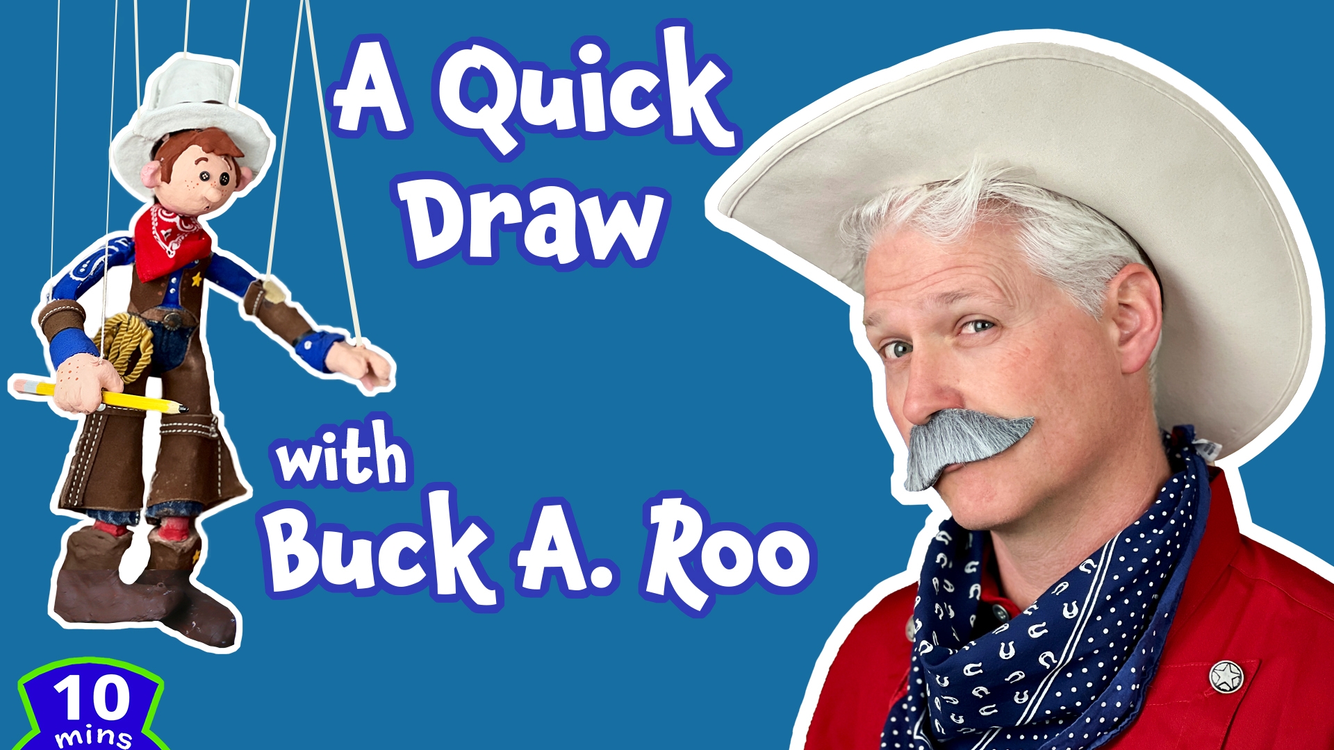 A Quick Draw with Buck A. Roo