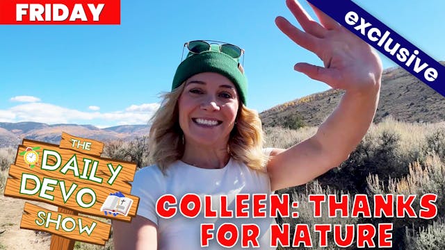#916 - Colleen: Thanks For Nature