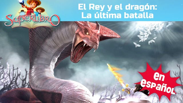 El Rey el dragón: La última batalla