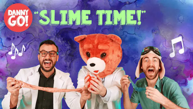 Slime Time Song