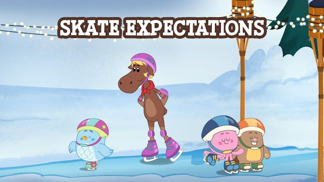 Skate Expectations