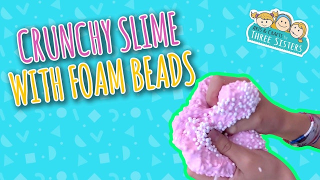 How to Make Crunchy Slime with Foam Beads | Easy Homemade Slime