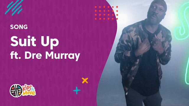 Suit Up ft. Dre Murray (Music Video)
