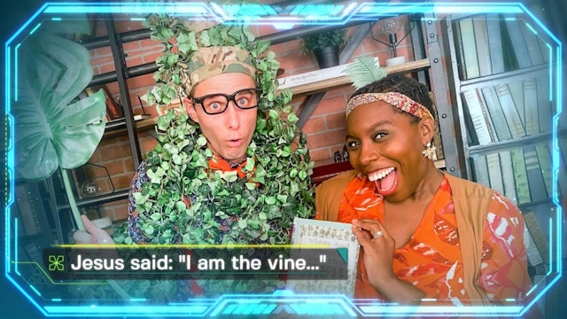 Week 6: Jesus Said, “I Am the Vine"