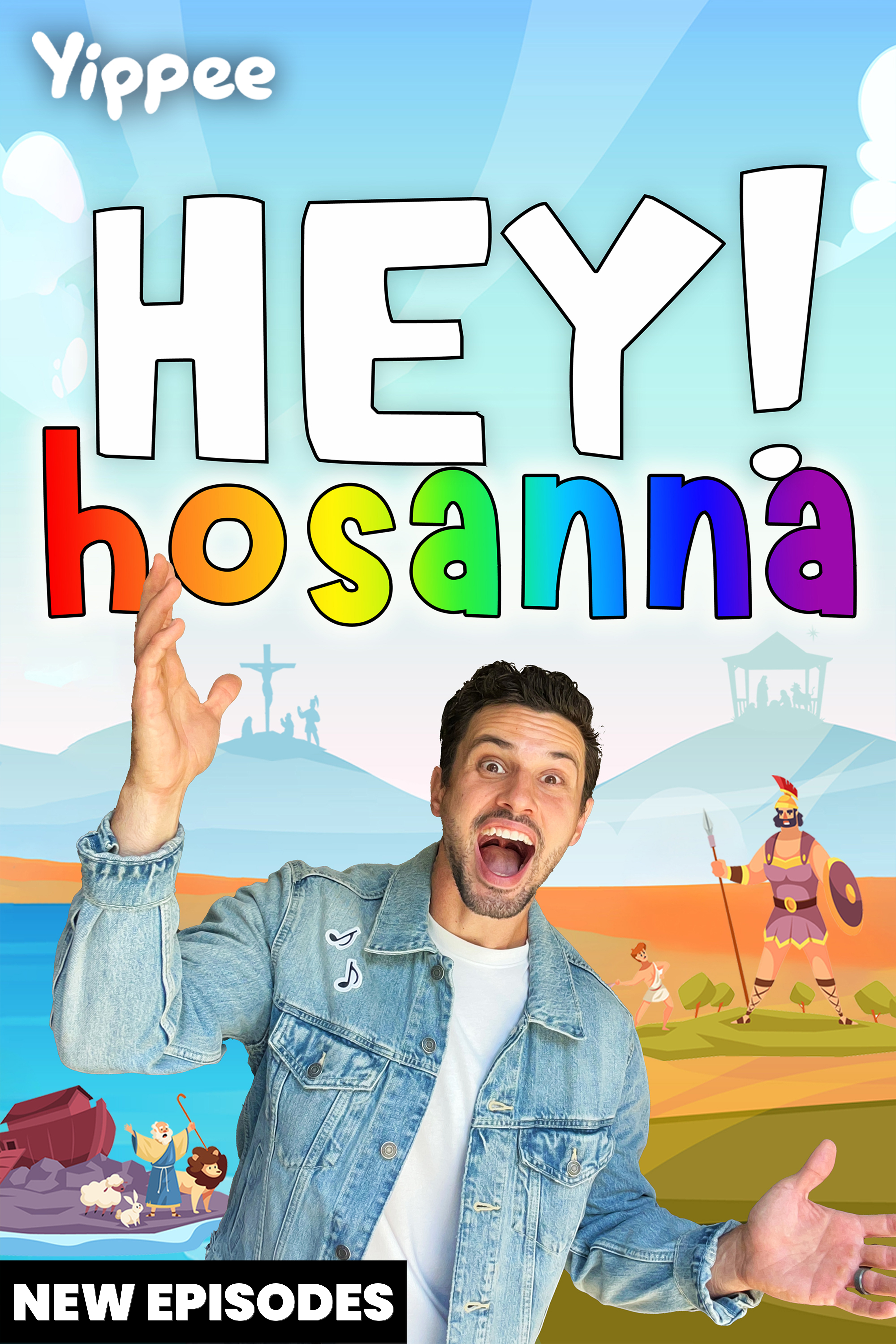 Hey! Hosanna