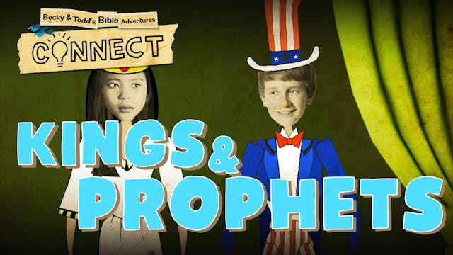 Kings & Prophets