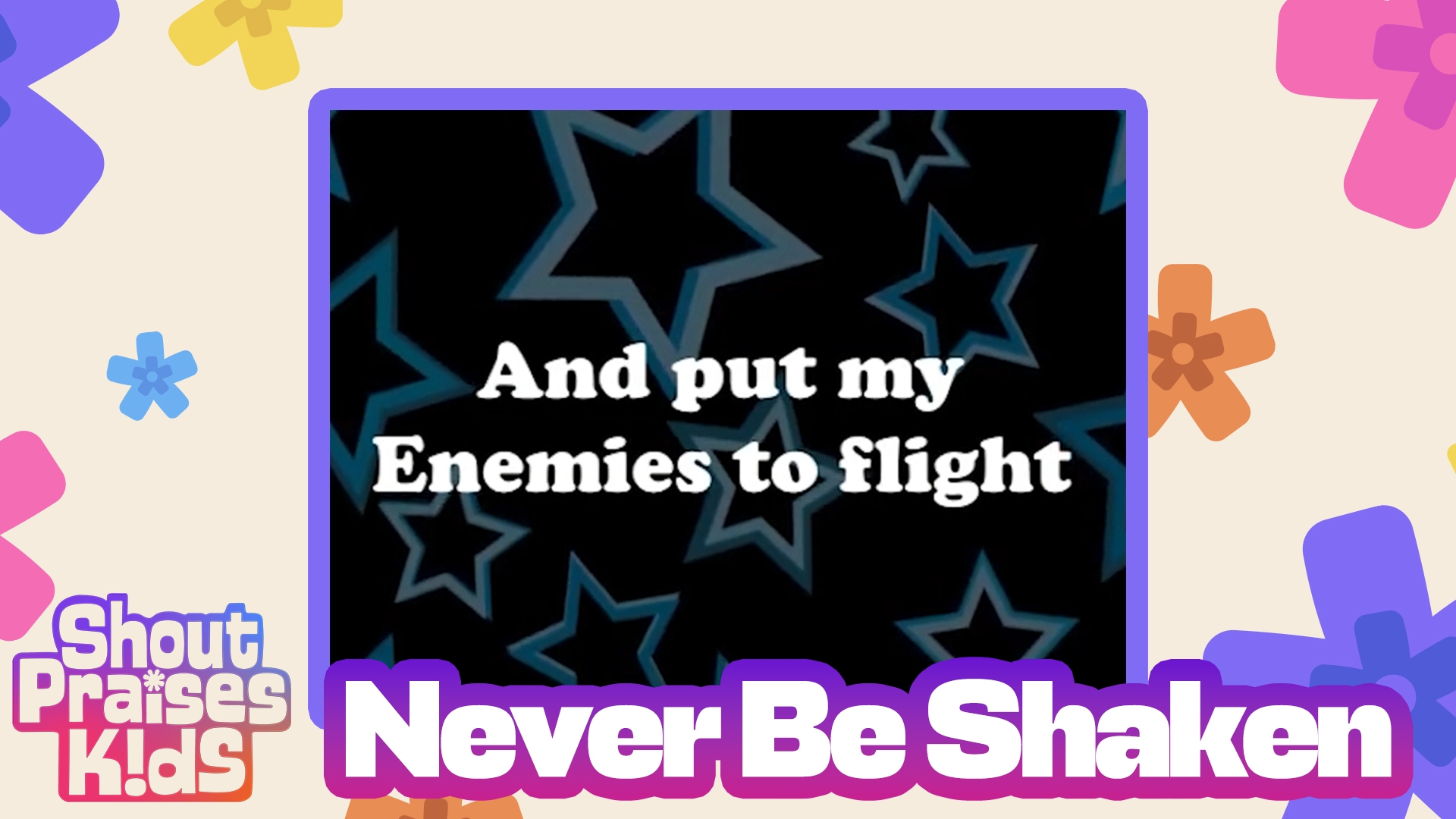 Never Be Shaken