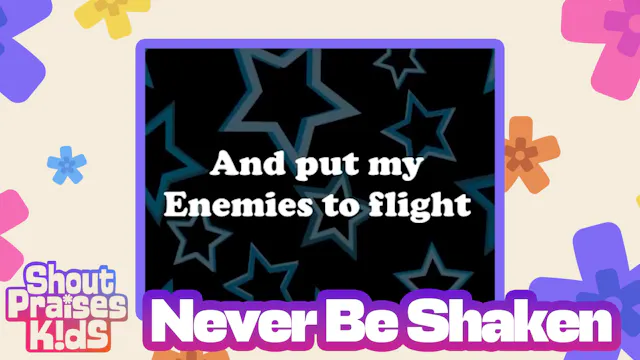 Never Be Shaken