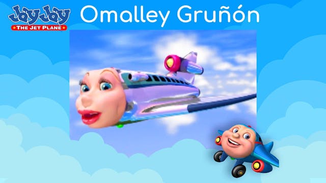 Grumpy O'Malley (Spanish)