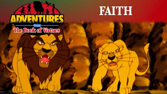 Faith - Daniel in the Lions' Den / Ha...