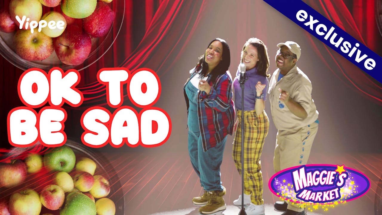 Ok To Be Sad Song - Season 1 - Yippee - Faith filled shows!