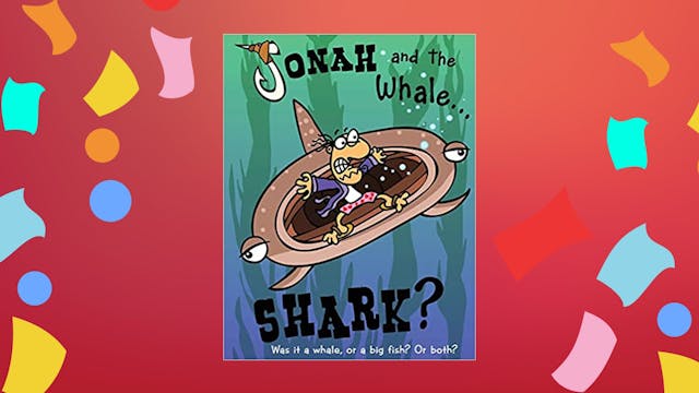 Jonah and the Whale... Shark - Part 3