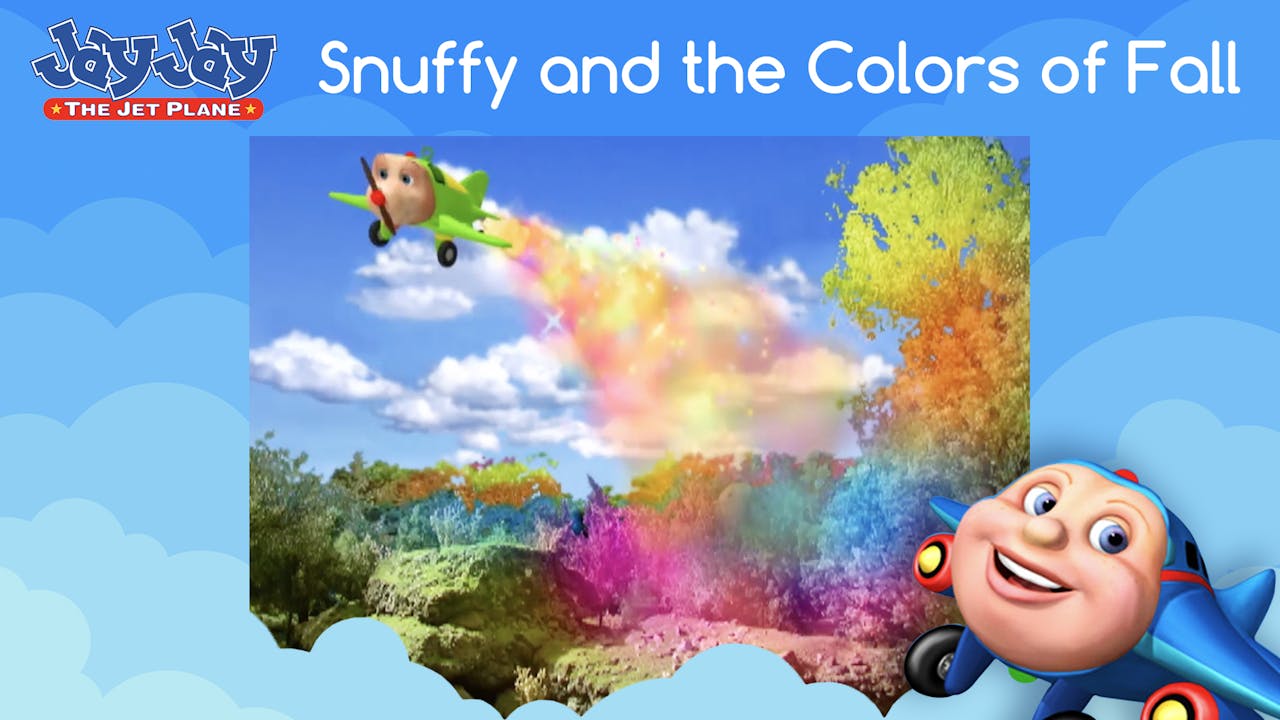 Snuffy And The Colors Of Fall Jay Jay The Jet Plane 63 Videos Yippee Faith Filled Shows Watch Veggietales Now