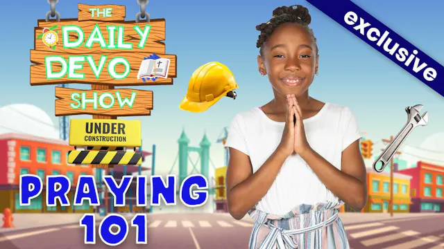 #697 - PRAYER: Praying 101