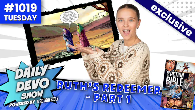 #1019 - Ruth's Redeemer - Part 1