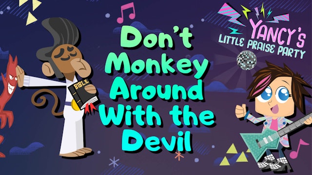 Don’t Monkey Around With the Devil