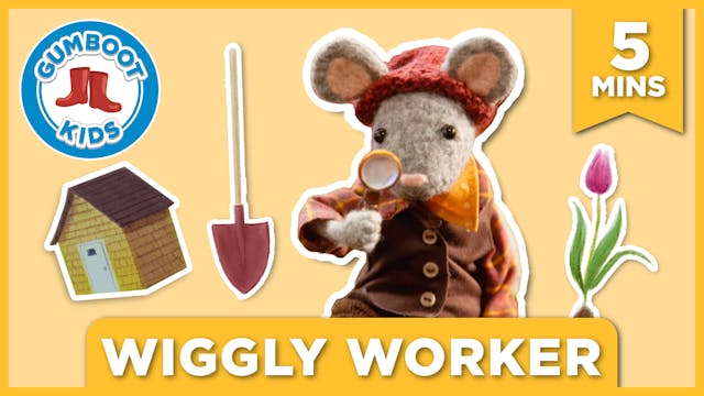 Wiggly Worker
