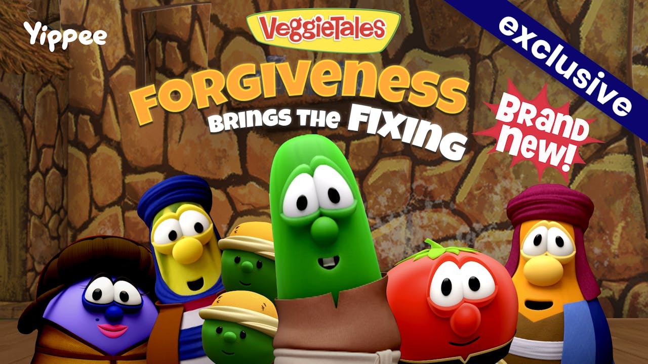 Forgiveness Brings the Fixing - VeggieTales (69 Videos) - Yippee ...