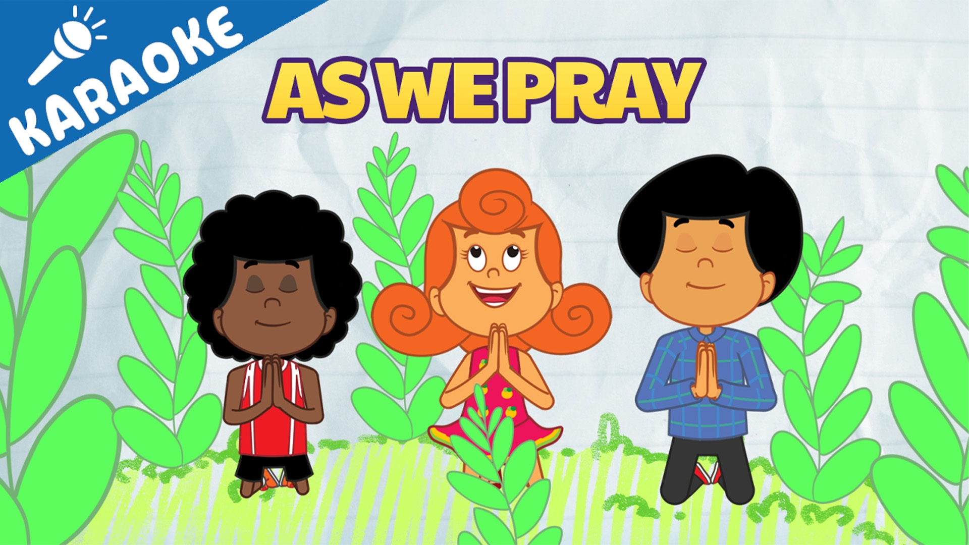 As We Pray: KARAOKE