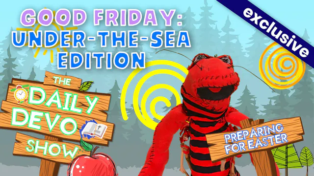 #295 - Good Friday: Under The Sea Edi...
