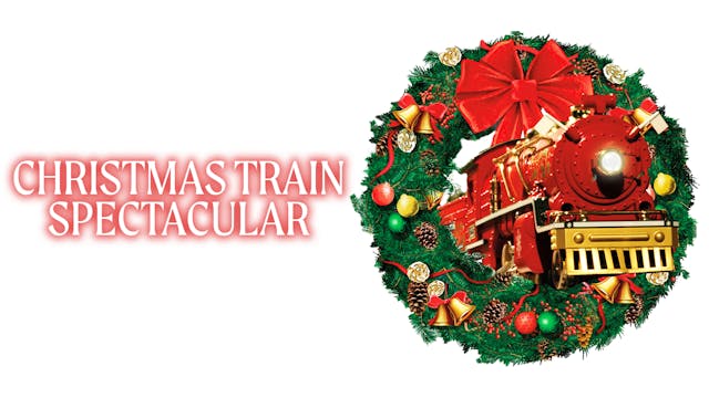 Christmas Train Spectacular