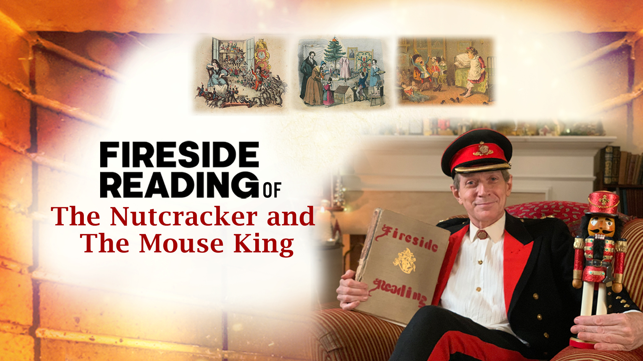 Fireside Reading of The Nutcracker and The Mouse King