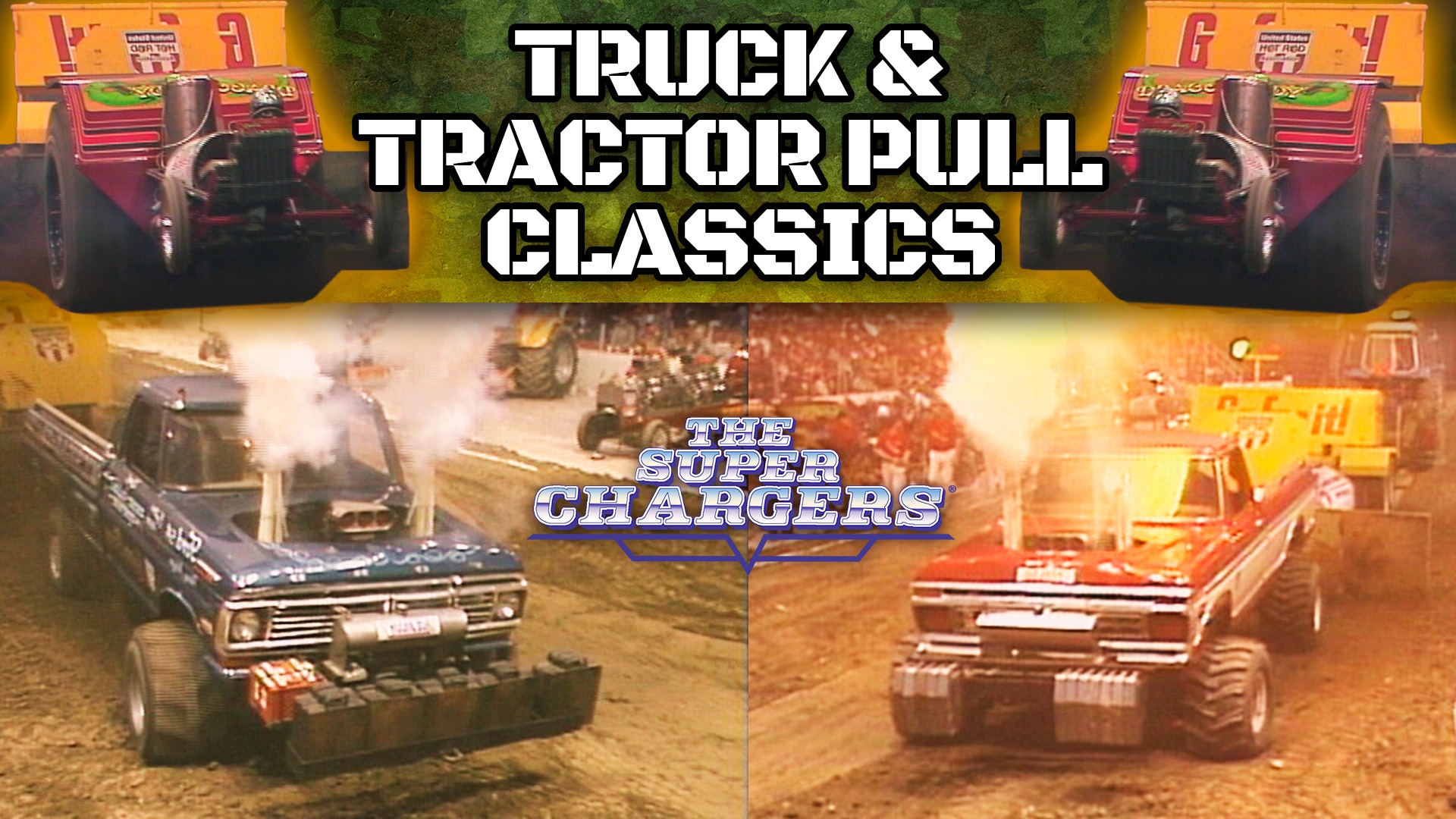 Truck & Tractor Pull Classics