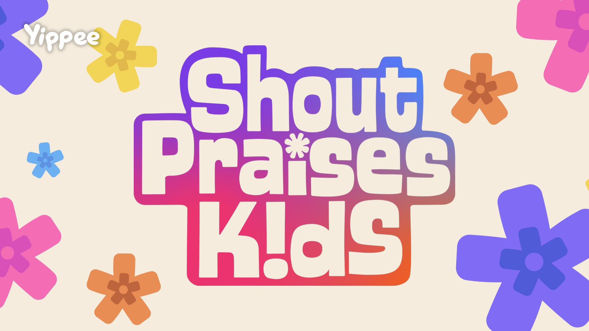 Shout Praises Kids