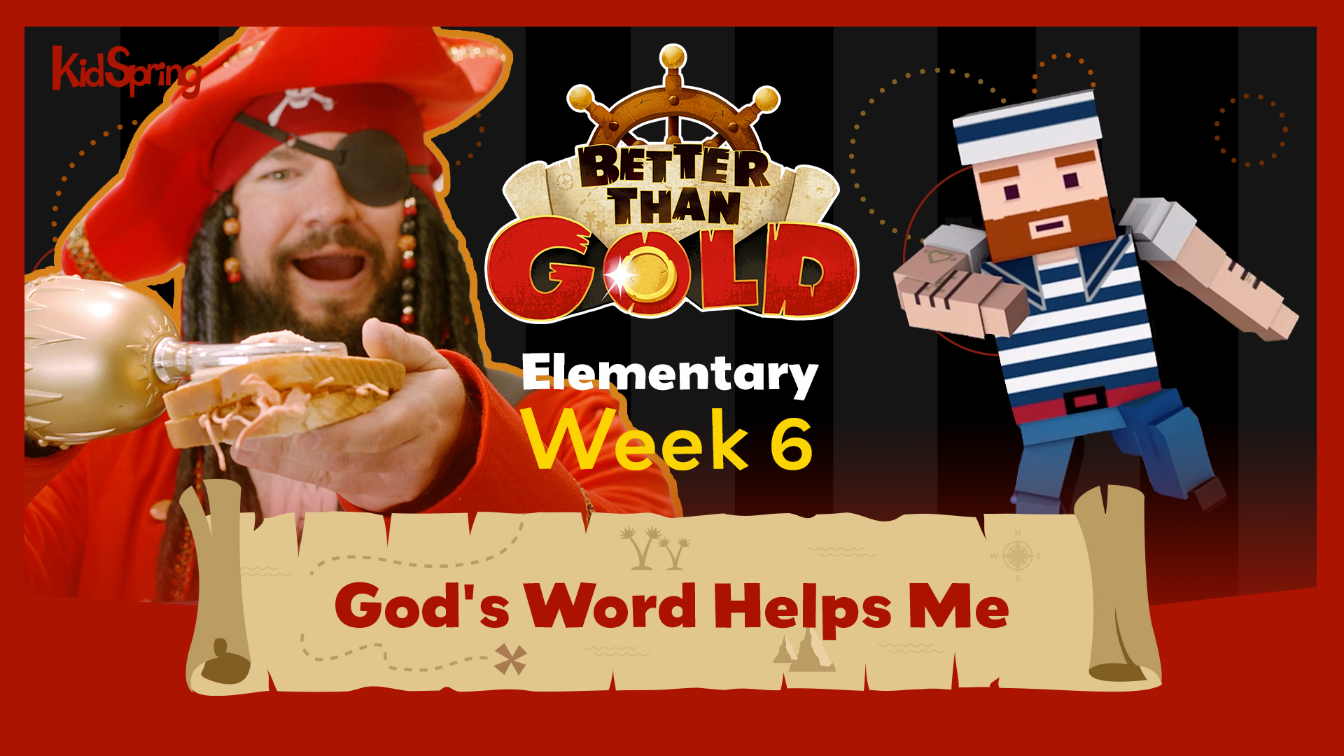 Better Than Gold | Elementary Week 6 | God’s Word Helps Me