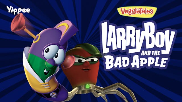 Larryboy and The Bad Apple Trailer