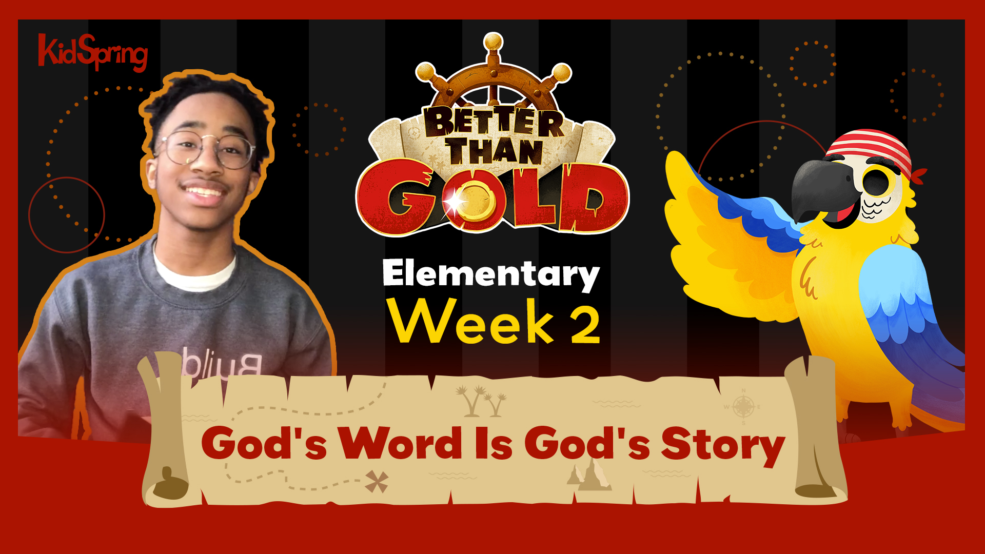Better Than Gold | Elementary Week 2 | God’s Word Is God’s Story