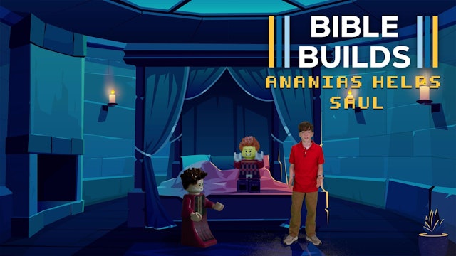 Bible Builds #74 Ananias Helps Saul