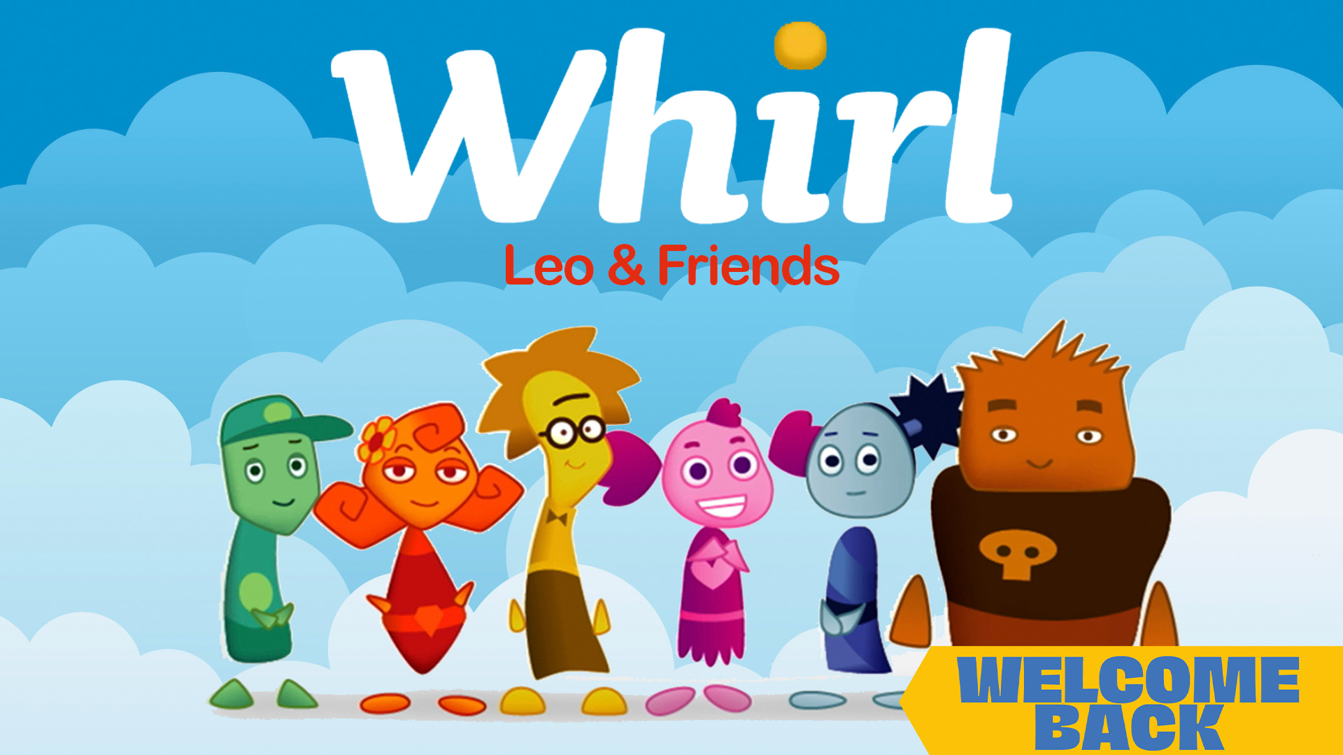 Whirl: Leo & Friends