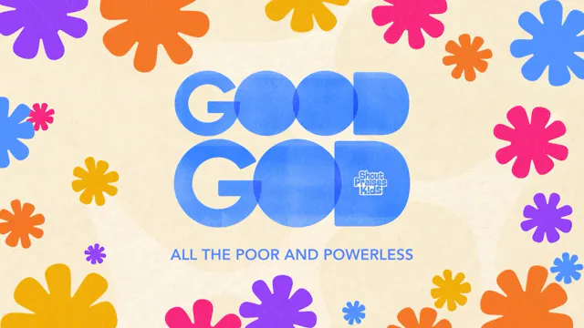 All The Poor And Powerless