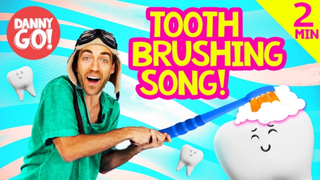The Tooth Brushing Song!