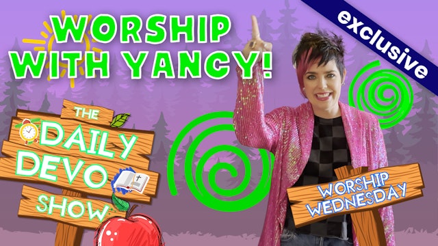 #389 - Worship With Yancy!