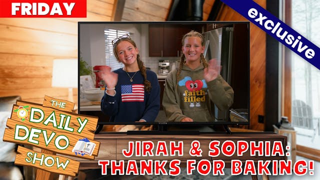#906 - Jirah & Sophia: Thanks For BAK...