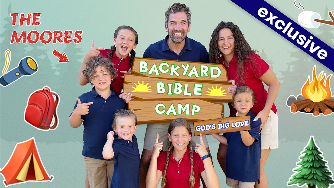 Backyard Bible Camp | God's Big Love