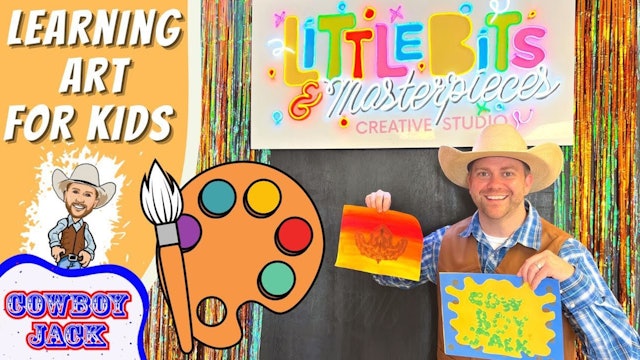 Learning Art with Cowboy Jack - Art For Kids