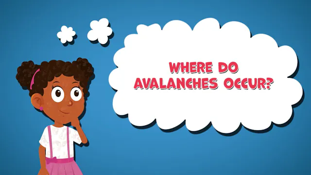 I WONDER - Where Do Avalanches Occur?