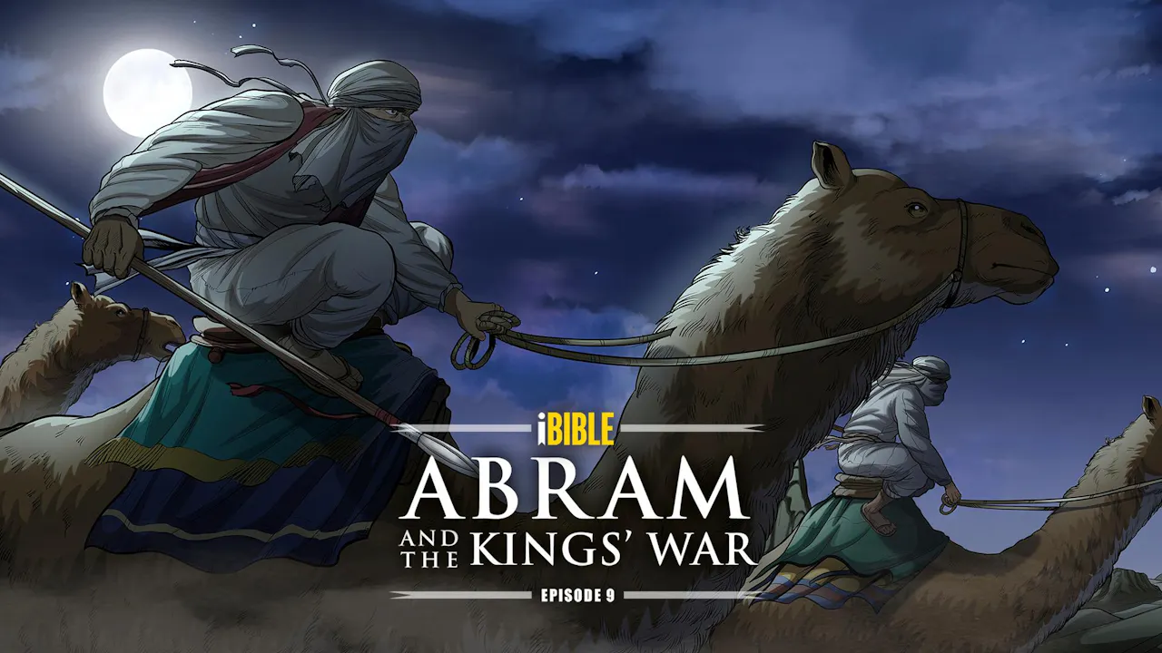 iBIBLE | Abram and the Kings' War - iBIBLE- Animated Bible Stories ...